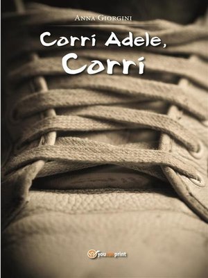 cover image of Corri Adele, corri